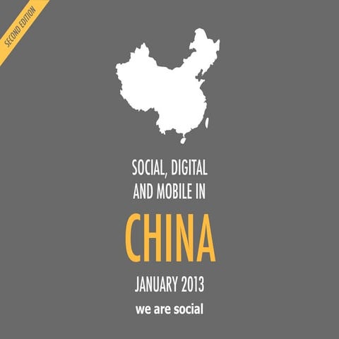 We Are Social’s Guide to Social, Digital and Mobile in China (2nd Edition, Ja...