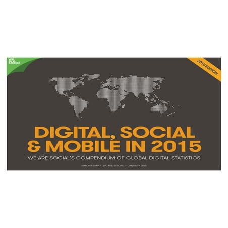Informe sobre Internet, Medios Sociales y Mobile en España y en el mundo 2015
