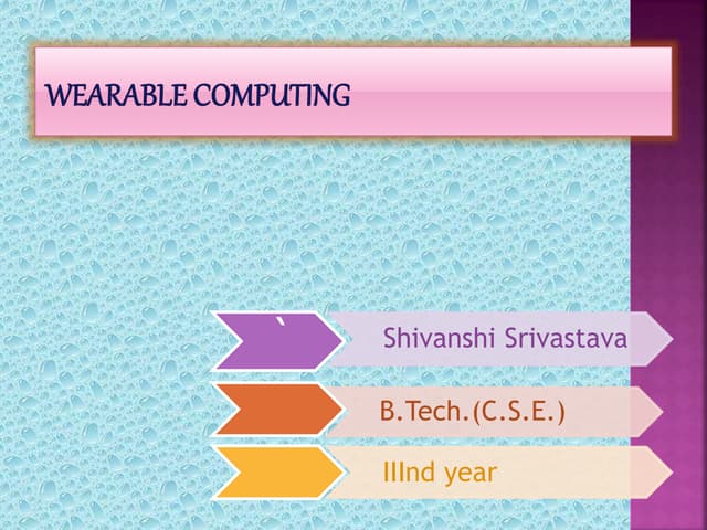 Wearable Computing