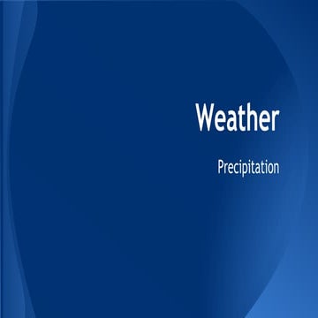 Weather - Precipitation