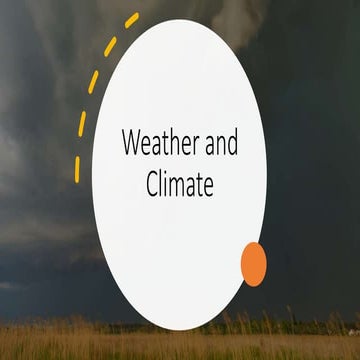 Weather and climate