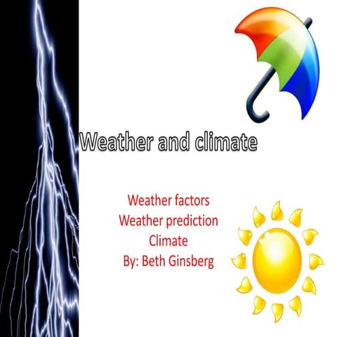 Weather and climate.pptx beth2 ginsberg