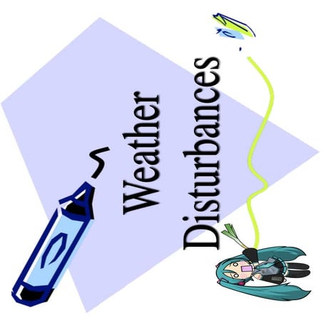 Weather Disturbances 