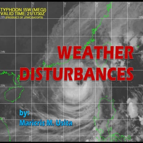 Weather disturbances