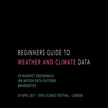 Data Science Festival - Beginners Guide to Weather and Climate Data