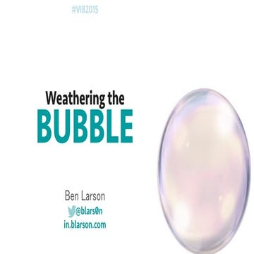 Weathering the Bubble by Ben Larson
