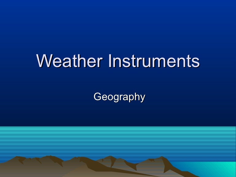 Weather instruments ppt for students
