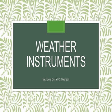 Weather instruments