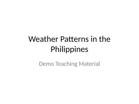 Weather_Patterns_Demo_Teaching.pptx documents | PPTX