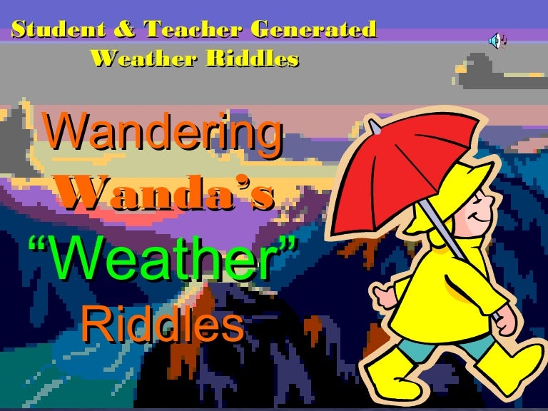 Weather riddles