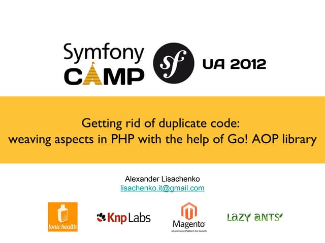 Weaving aspects in PHP with the help of Go! AOP library