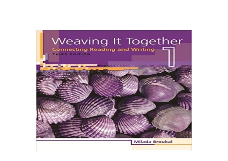 Download_[P.d.f]^^ Weaving It Together 1 Connecting Reading and Wr…