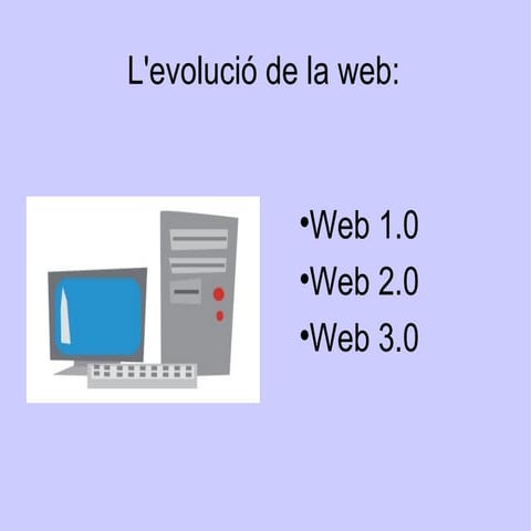L'evolució de la web