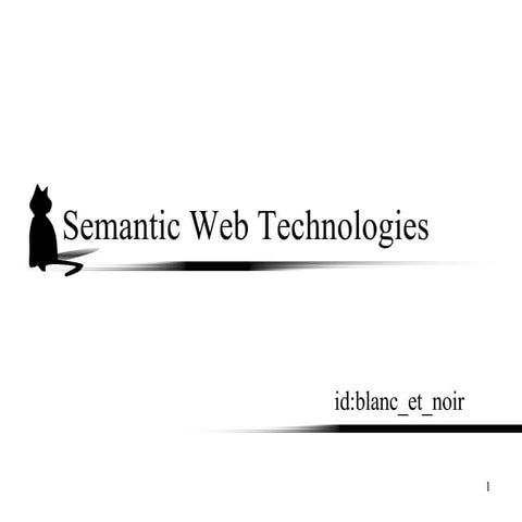 Semantic Web Technologies -metadata, ontology, logic, agent-
