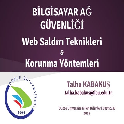 Web Saldırı Teknikleri & Korunma Yöntemleri