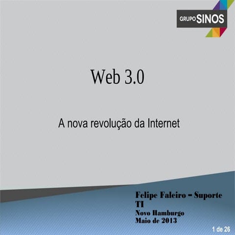 Web 3.0 - A nova revolução da Internet
