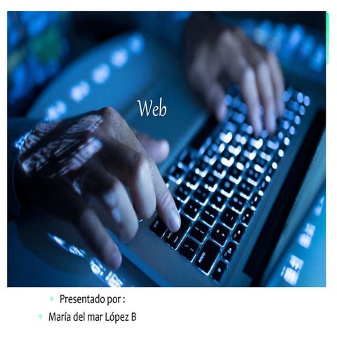 Que es la wed | PPTX