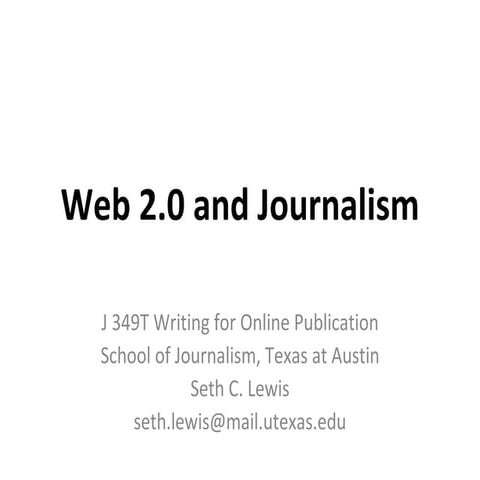 Web 2.0 and Journalism