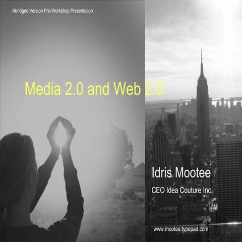 Web 2.0 And Media 2.0 Presentation