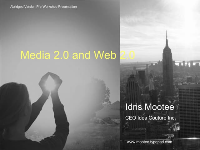 Web 2.0 And Media 2.0 Presentation
