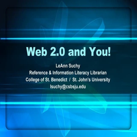 Web 2.0 And You!