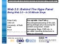 Web 2.0: Behind The Hype Panel