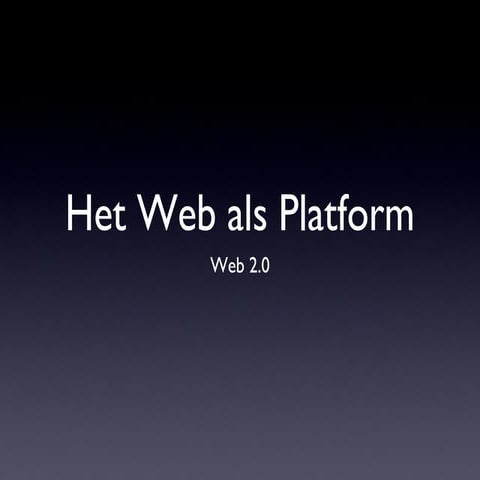 Het Web als platform