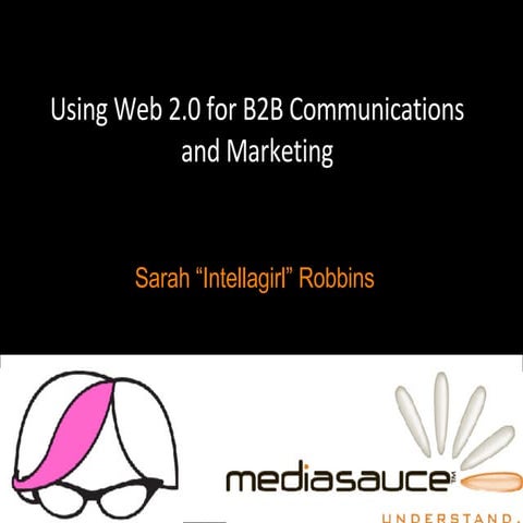 Web 2.0 for B2B Communications