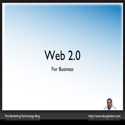 Web 2.0 for Business
