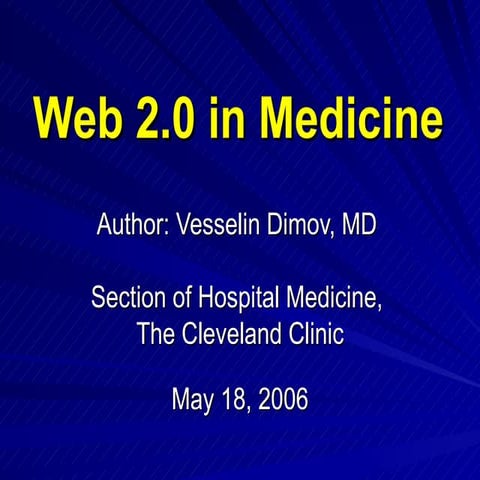 Web 2.0 in Medicine