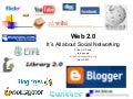 Web 2.0: It's All about Social Networking