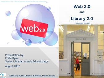 Web 2.0 / Library 2.0 Abridged version