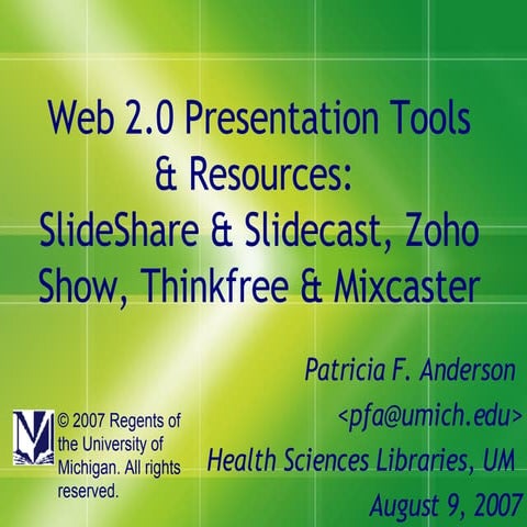Web 2.0 Presentation Tool & Resources: Slideshare & Slidecast, Zoho Show, Thi...