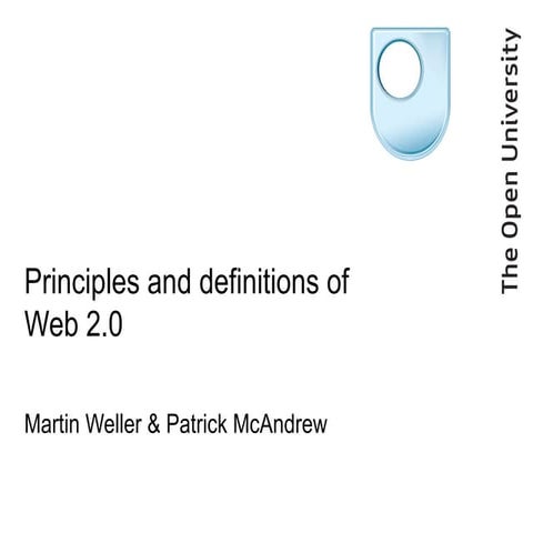 Web 2.0 - principles and implications
