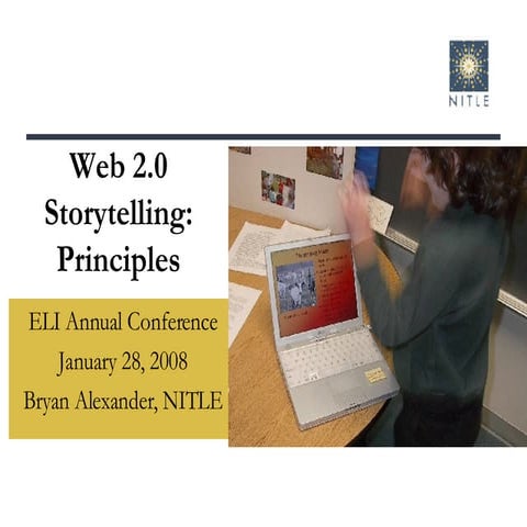 Web 2.0 storytelling principles