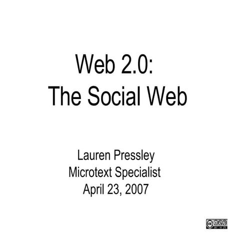 Web 2.0: The Social Web