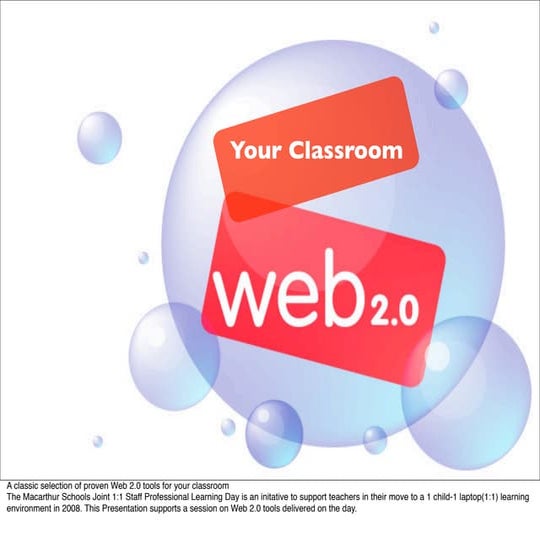 Web 2.0 tools for your Classroom Right NOW!!
