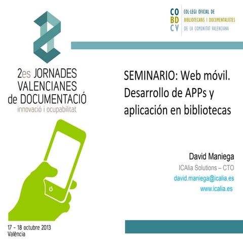 Web móvil. Desarrollo de Apps y Aplicación en Bibliotecas