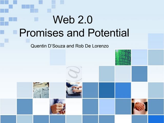 Web 2.o Promises and Potentials