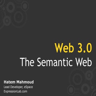 Web 3.0 The Semantic Web