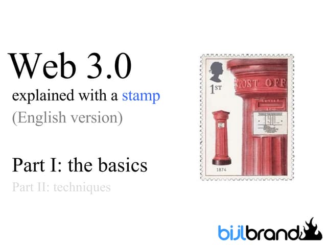 Web 3.0 explained with a stamp (pt I: the basics)