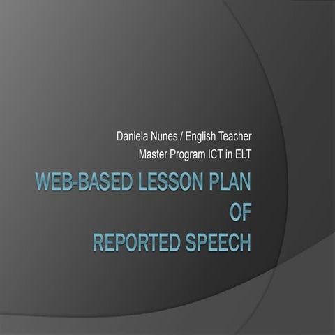 Web based lesson on Reported Speech