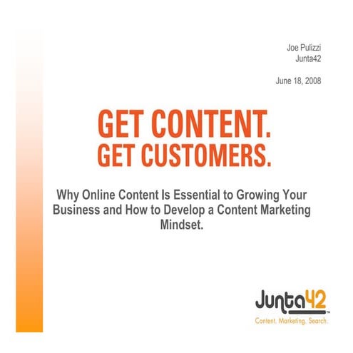 Online Content Marketing Presentation from Joe Pulizzi for Web Content 2008 C...
