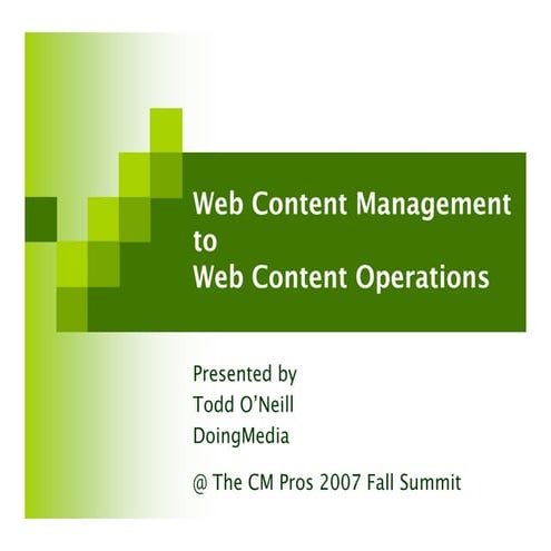 Web Content Management to Web Content Operations