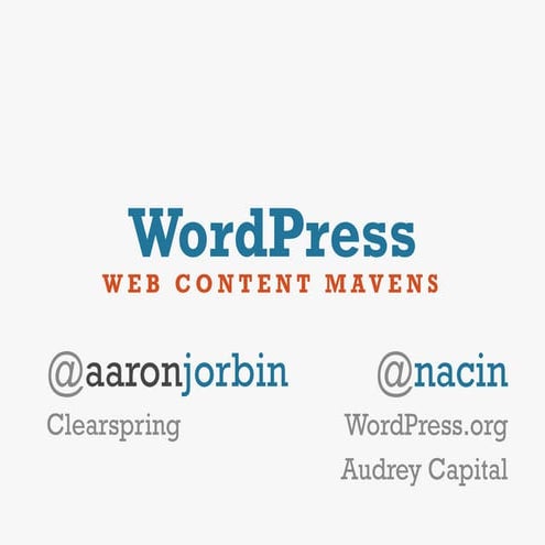 WordPress at Web Content Mavens (Jan. 2011)