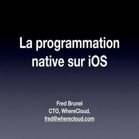 Web-In 2010: Programmation Native iOS (French)
