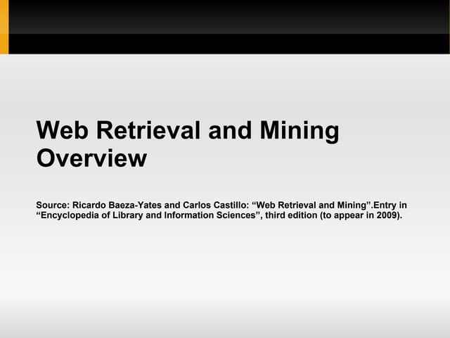 Web Information Retrieval and Mining