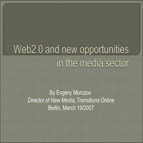 Web Opportunities in Web 2.0 March19 2007
