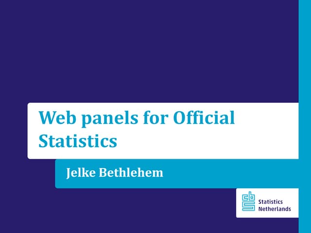 Web Panels in Official Statistics