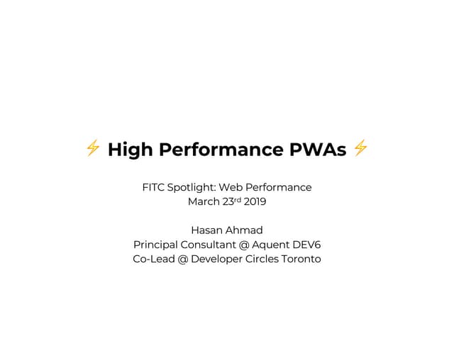High Performance PWAs